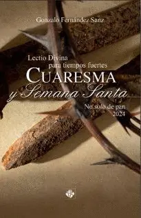 LECTIO DIVINA TIEMPOS FUERTES CUARESMA SEMANA SANTA 2024