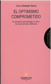 OPTIMISMO COMPROMETIDO.