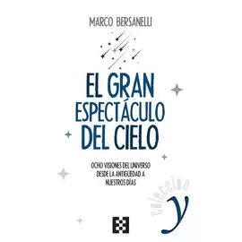 EL GRAN ESPECTÁCULO DEL CIELO