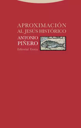 APROXIMACIÓN AL JESÚS HISTÓRICO