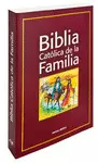 BIBLIA CATÓLICA DE LA FAMILIA