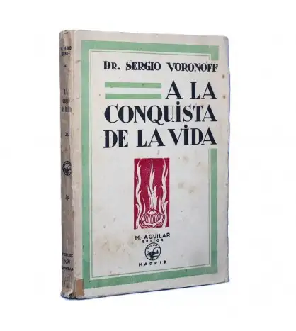 A la conquista de la vida