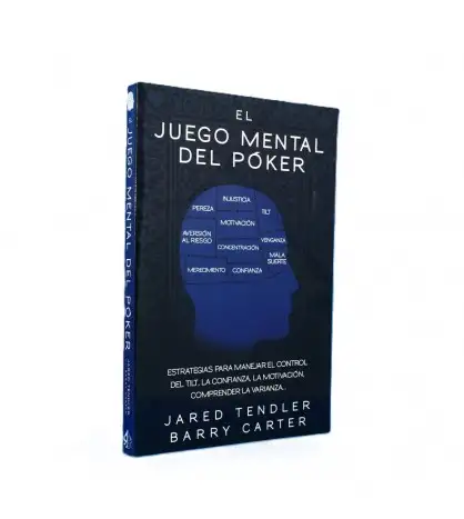 El juego mental del póker