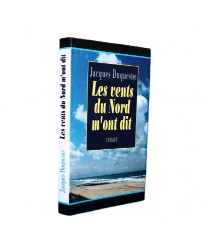 Les vents du Nord m'ont dit