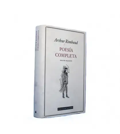 Poesía completa de Arthur Rimbaud (Edición bilingüe)
