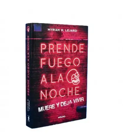 Prende fuego a la noche: Muere y deja vivir