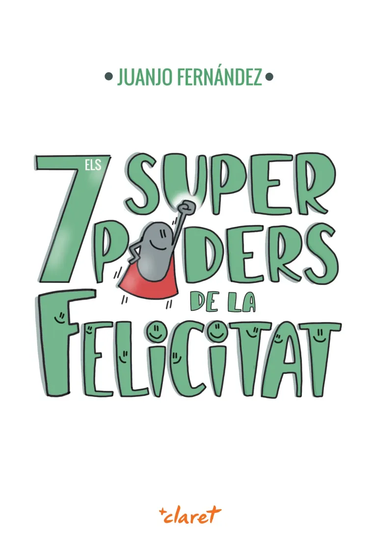 Els 7 superpoders de la felicitat (Catalán)