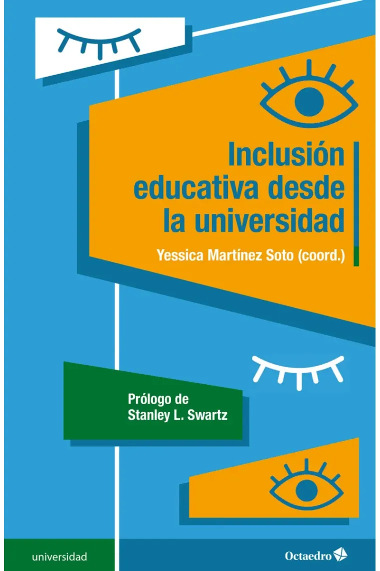 Inclusión educativa desde la universidad