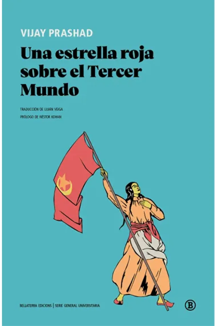 Una estrella roja sobre el Tercer Mundo