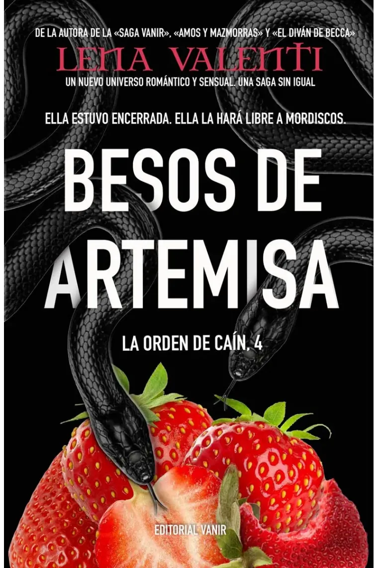 Besos de Artemisa (La Orden de Caín 4)