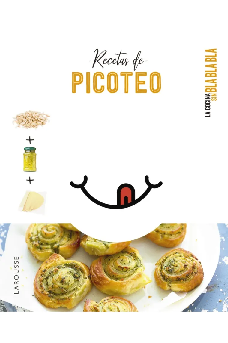 Cocina sin bla bla bla. Recetas de picoteo