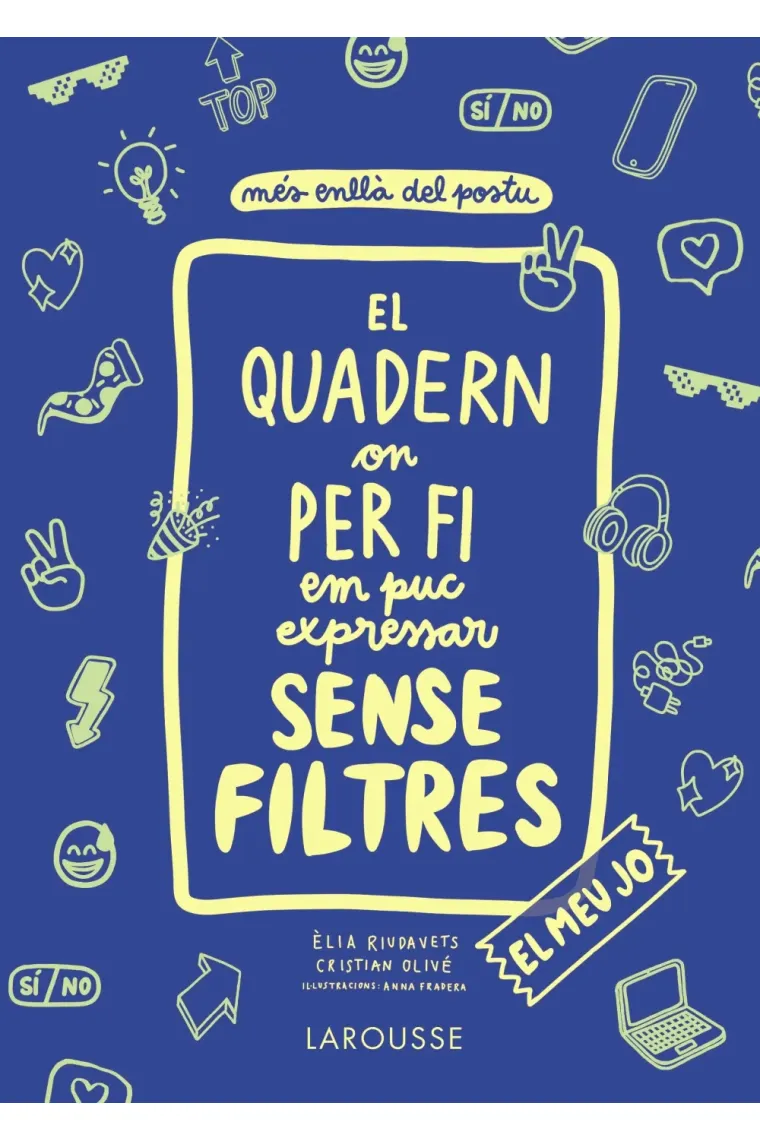 El quadern on per fi em puc expressar sense filtres. El meu jo (Catalán)