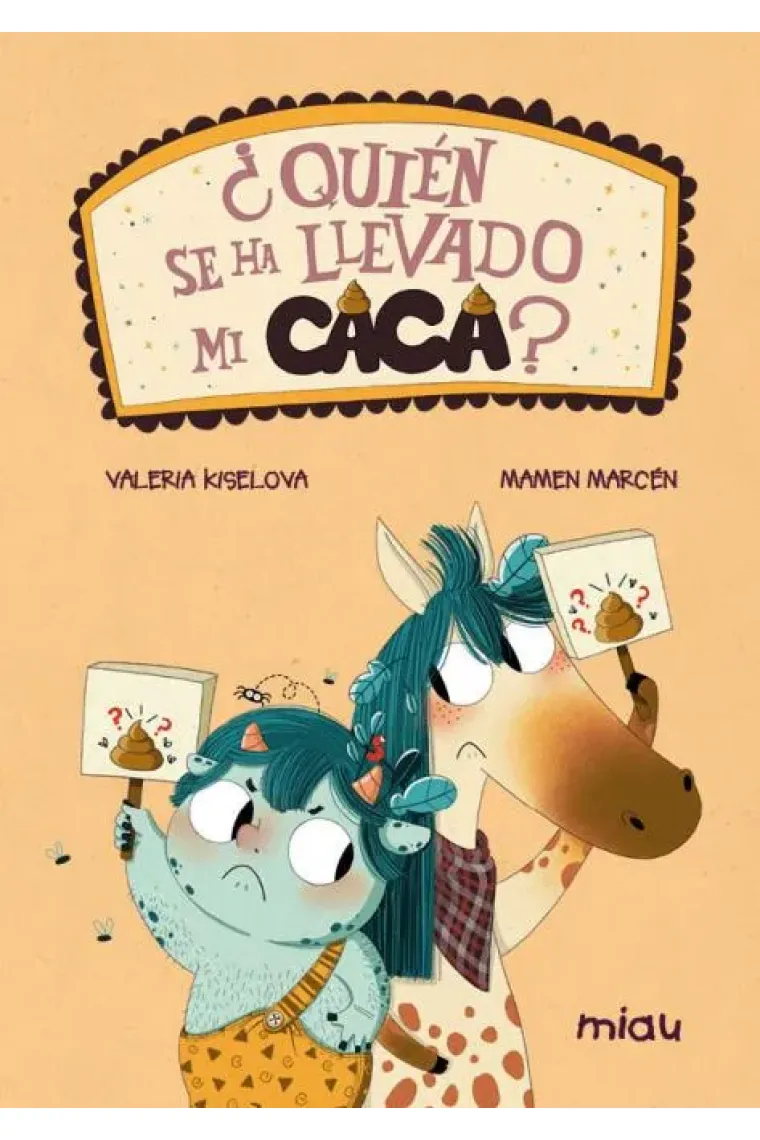 ¿Quién se ha llevado mi caca?