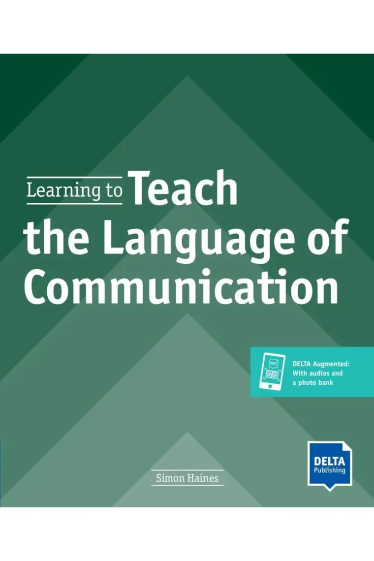 Learning to teach the Language of Communication: Teachers Resource Book with Delta Augmented (DELTA Teacher Education and Preparation) (Inglés)