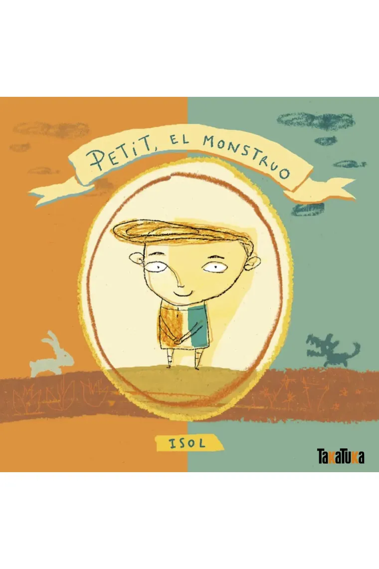 Petit, el monstruo