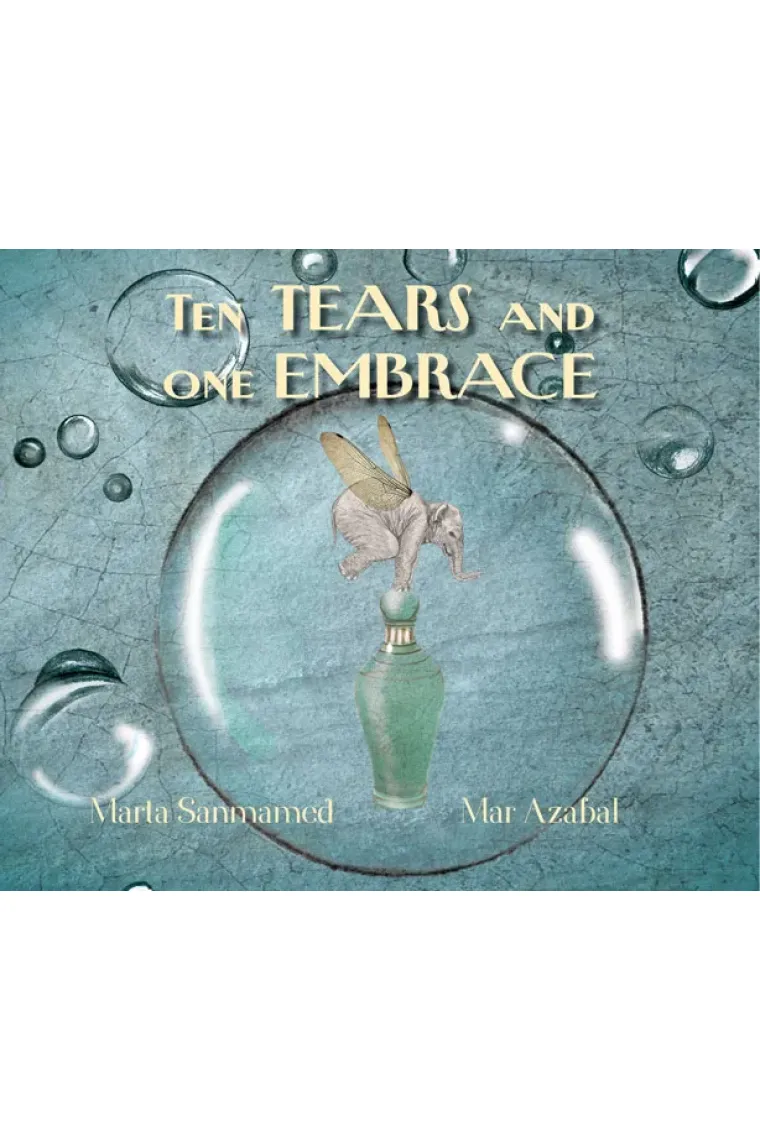 Ten Tears and one Embrace (Inglés)