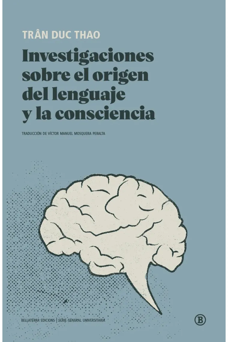 Investigaciones sobre el origen del lenguaje y la consciencia