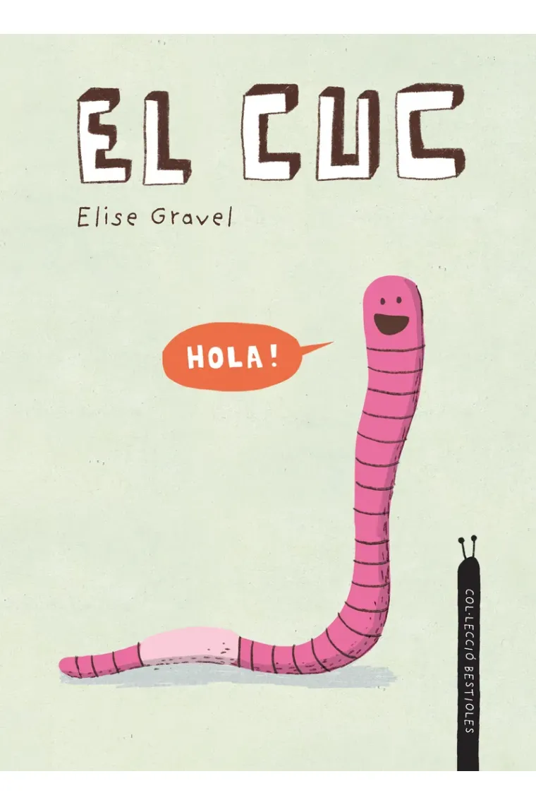 El cuc (Catalán)
