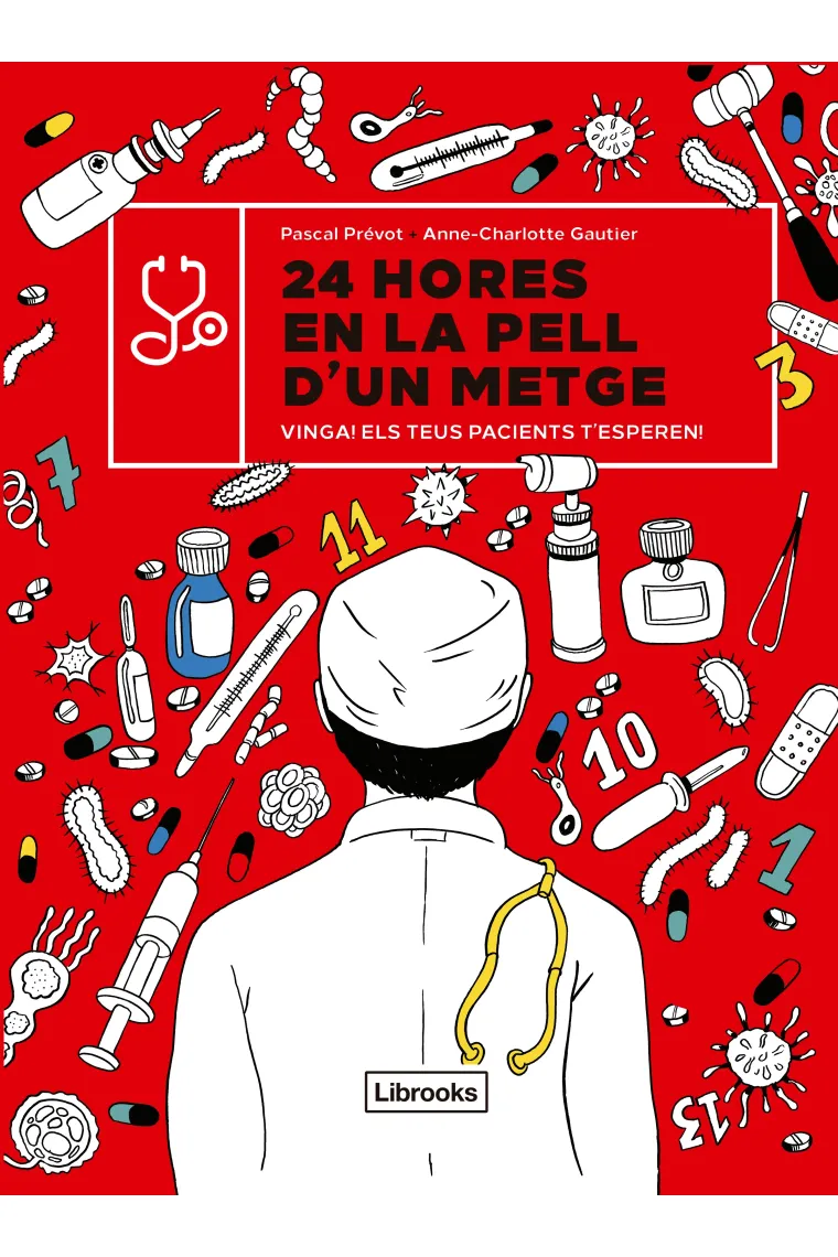 24 hores en la pell d'un metge (Catalán)