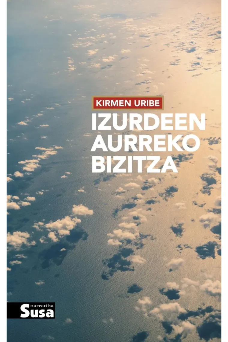 Izurdeen Aurreko Bizitza (Euskera)