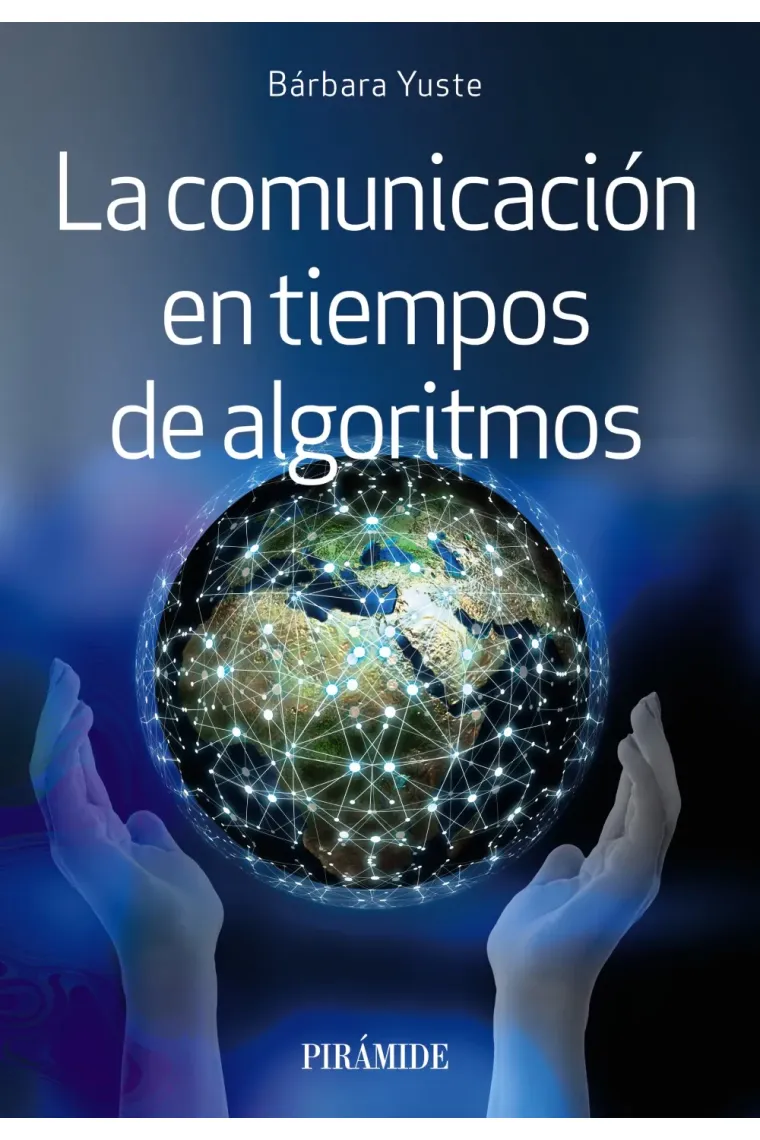 La comunicación en tiempos de algoritmos