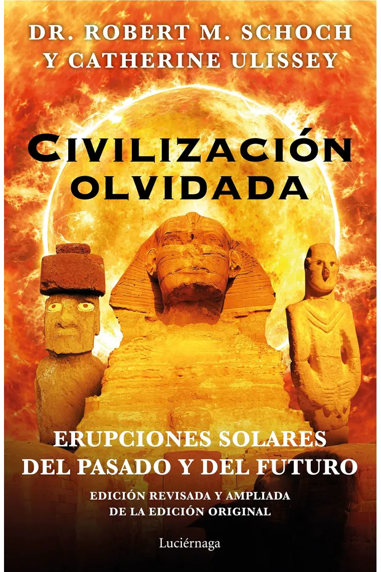Civilización olvidada.