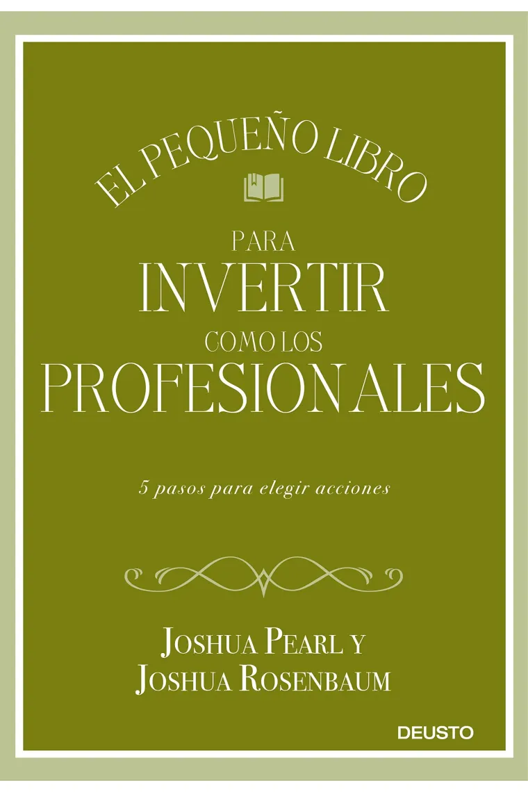 El pequeño libro para invertir como los profesionales