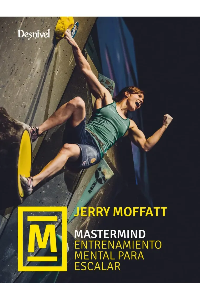 Mastermind. Entrenamiento mental para escalar