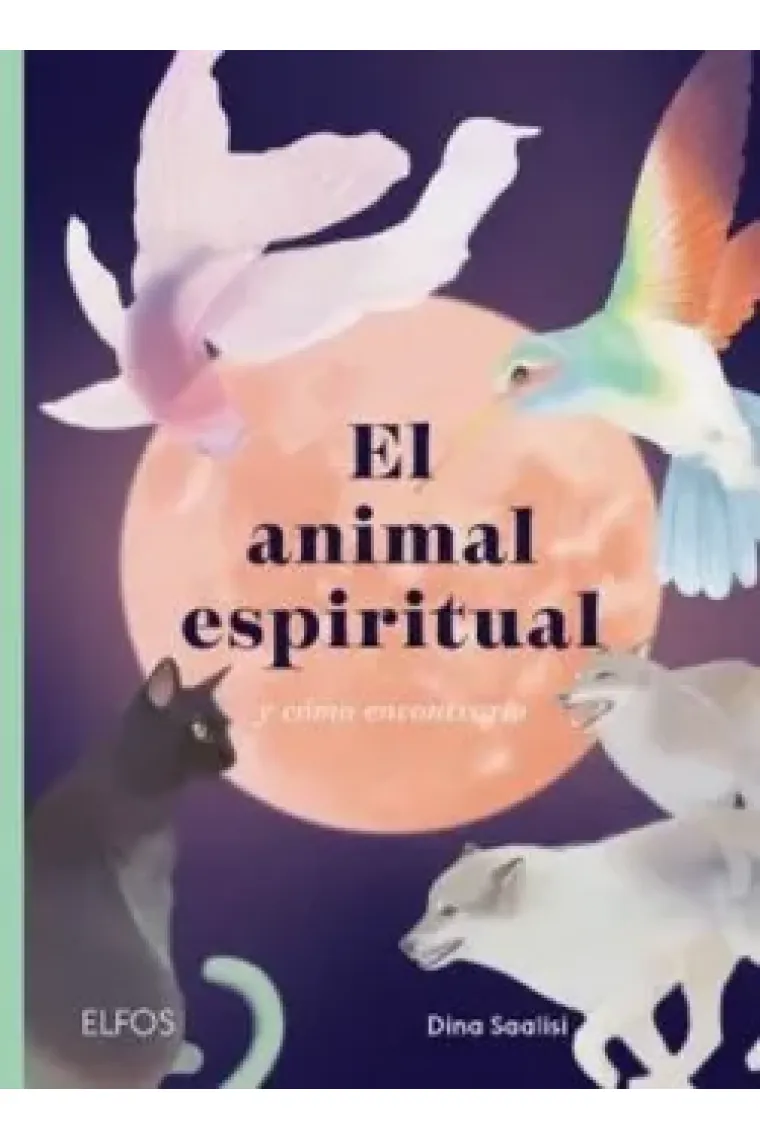 El animal espiritual y cómo encontrarlo