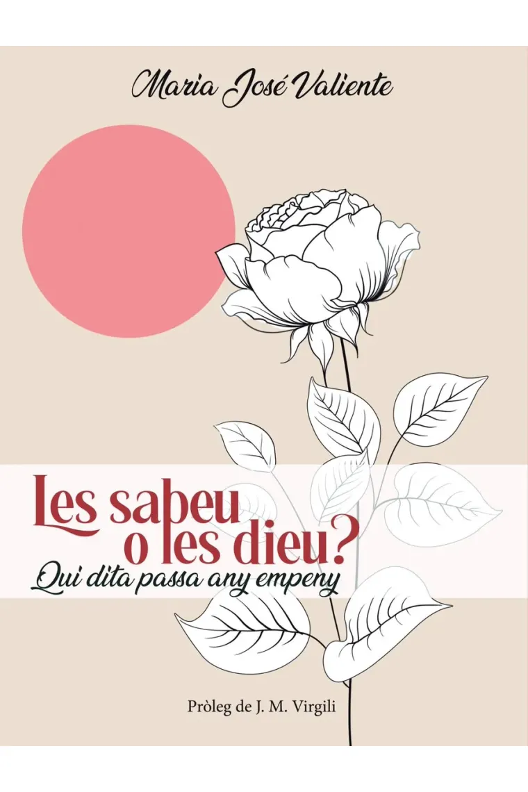 Les sabeu o les dieu? Qui dita passa any empeny (Catalán)