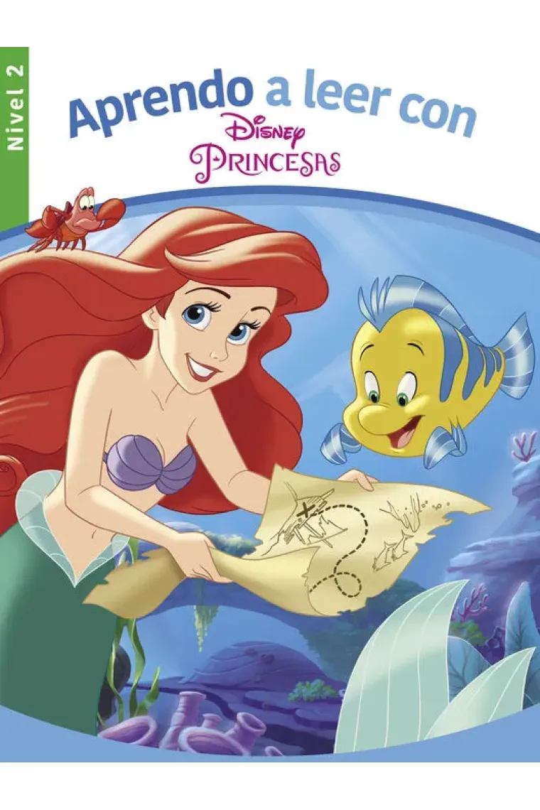 Aprendo a leer con Disney princesas. Nivel 2