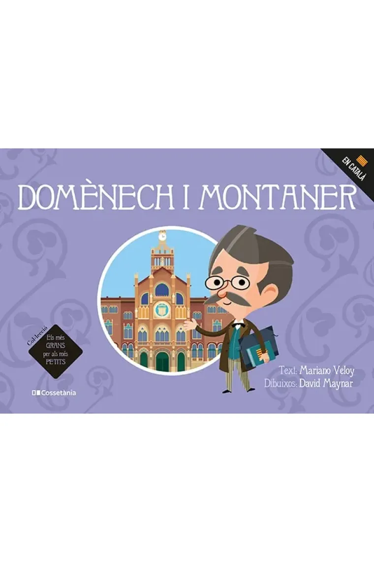 Domènech i Montaner (Els més grans per als més petits 6) (Catalán)