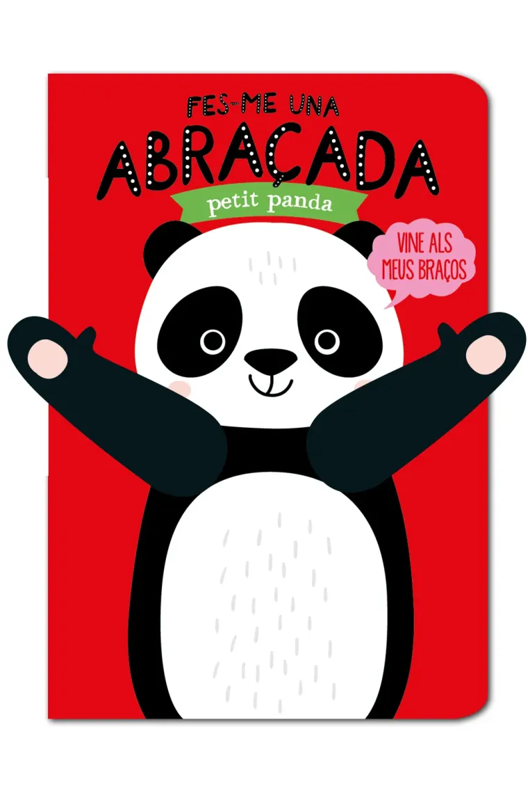 Fes-me una abraçada petit panda (Catalán)