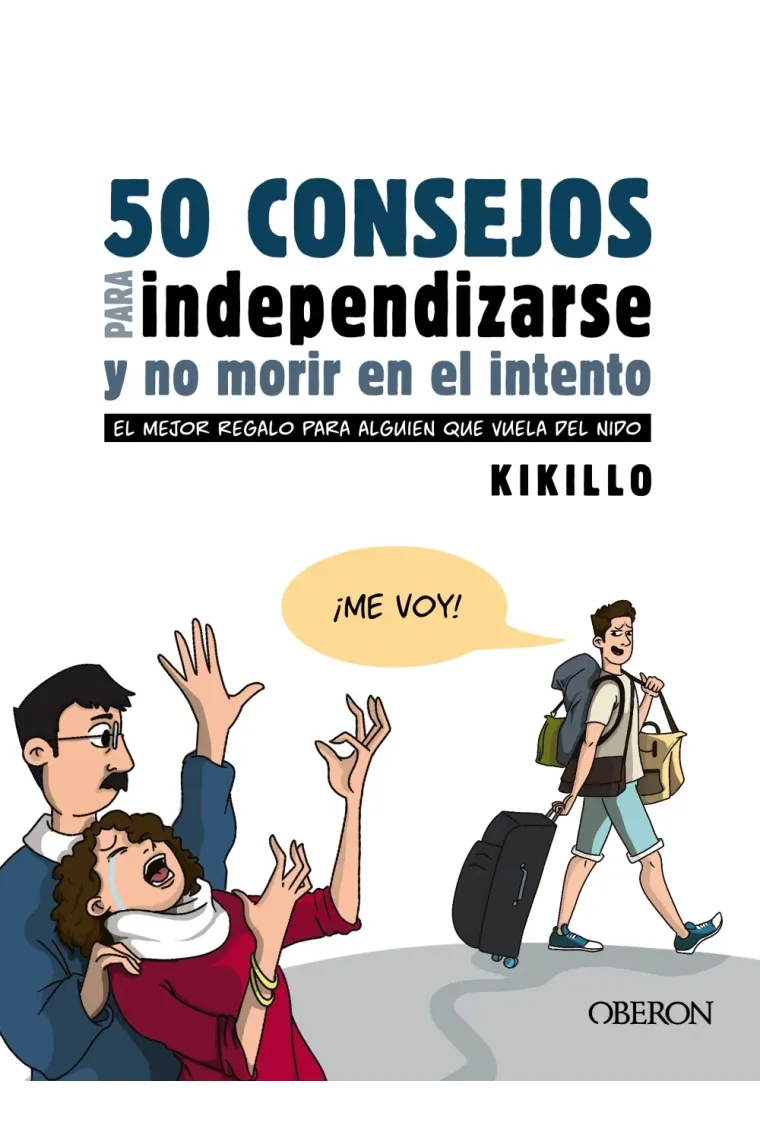50 consejos para independizarse y no morir en el intento