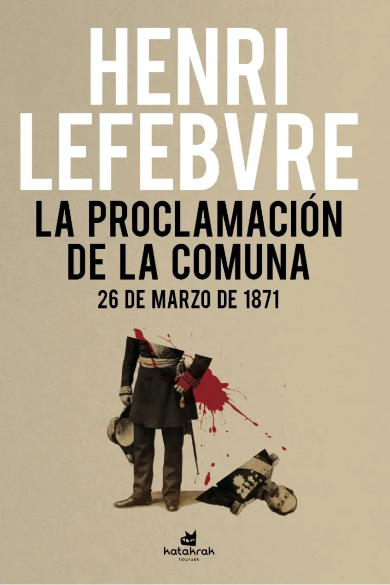 La proclamación de la Comuna.