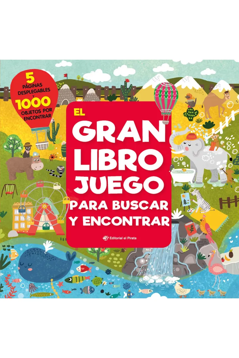 El gran libro juego para buscar y encontrar. 1000 objetos para buscar y 5 enormes páginas desplegables