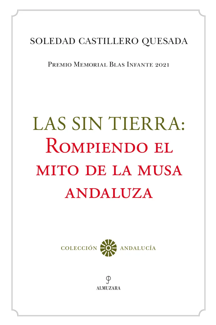 Las sin tierra: rompiendo el mito de la musa andaluza