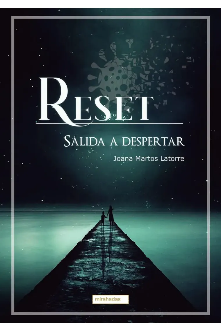 Reset. Salida a despertar