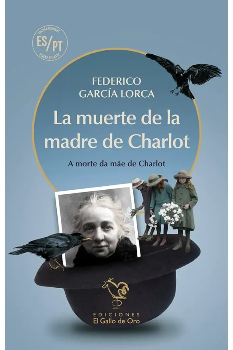 La muerte de la madre de Charlot (Bilingüe)