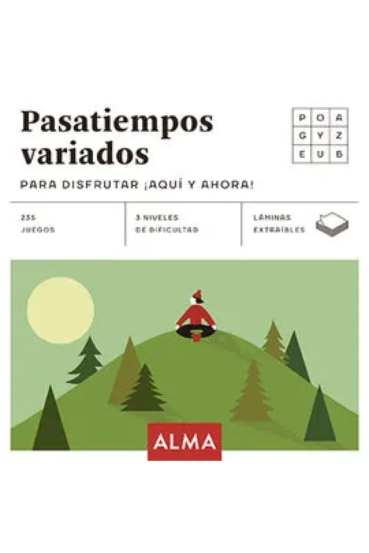 Pasatiempos variados para disfrutar ¡Aquí y ahora! (Cuadrados de diversión)