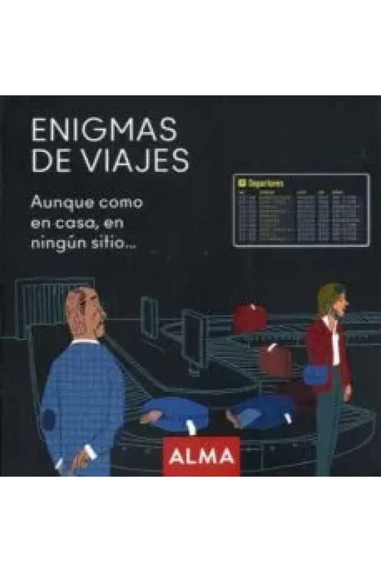 Enigmas de viajes. Aunque como en casa, en ningún sitio... (Cuadrados de diversión)