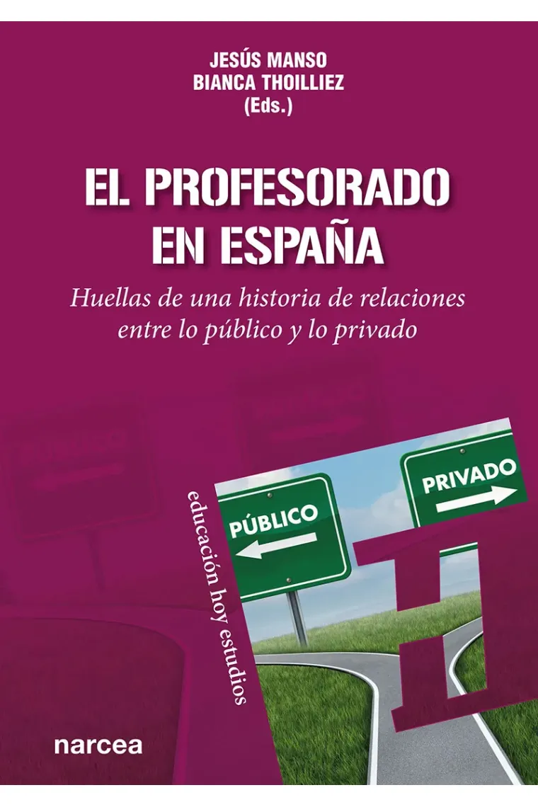 El profesorado en España:
