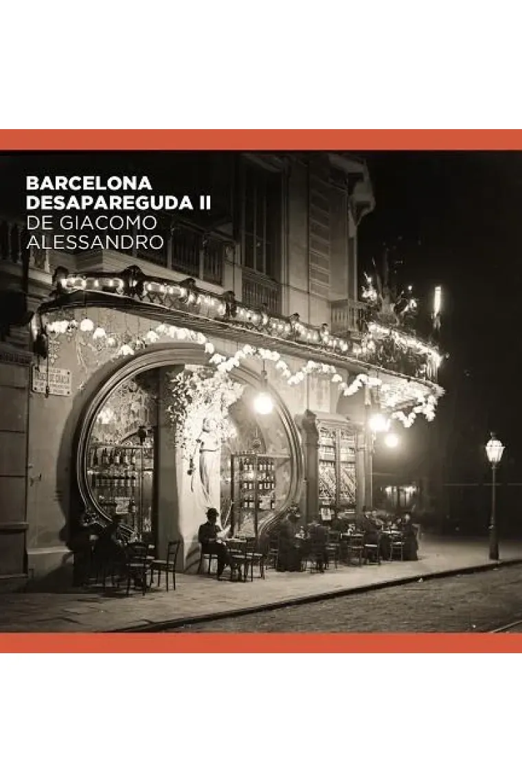 Barcelona desapareguda de Giacomo Alessandro II (Catalán)