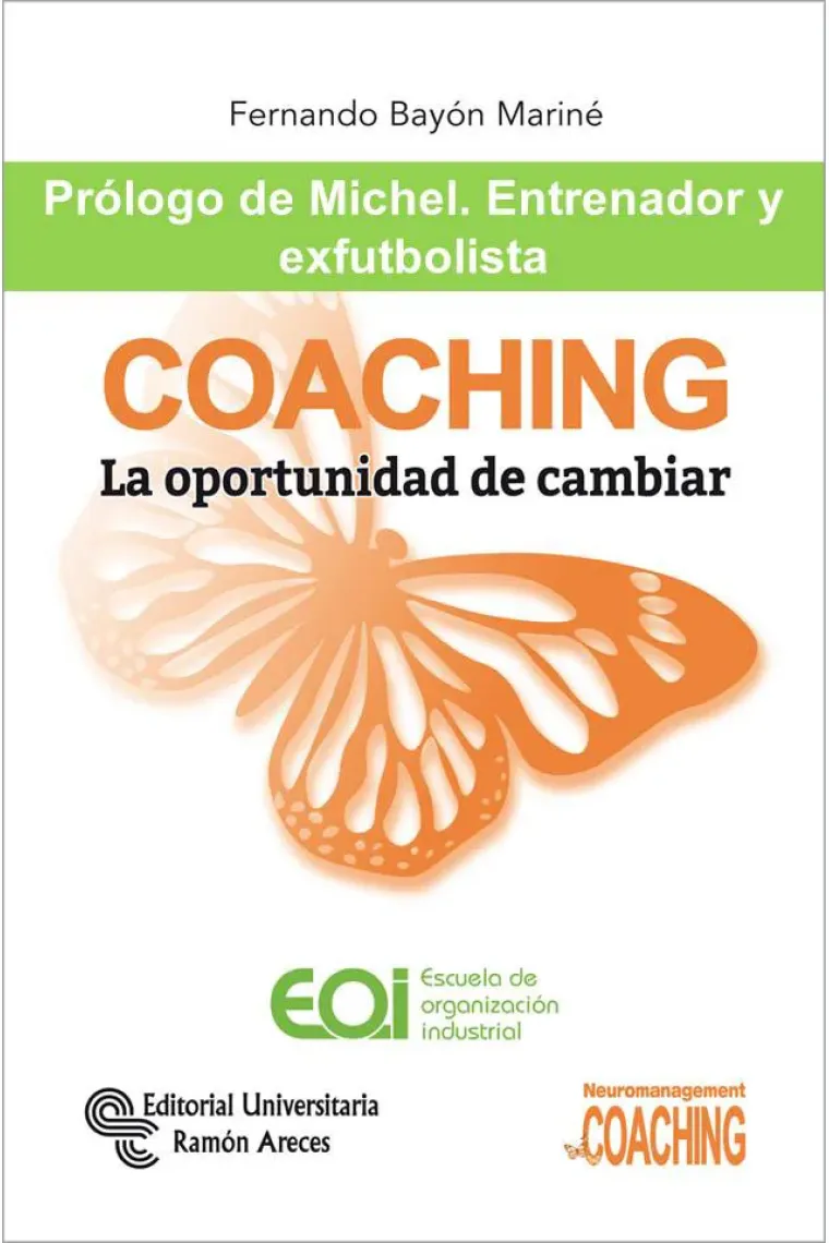 Coaching. La oportunidad de cambiar