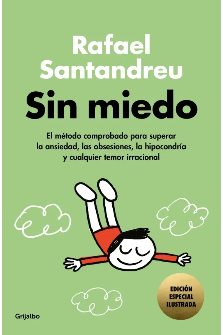 Sin miedo (Edición especial ilustrada)