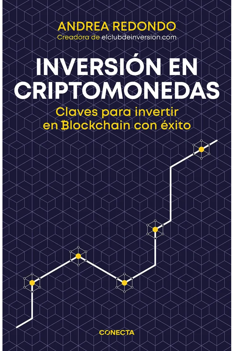 Inversión en criptomonedas. Claves para invertir en Blockchain con éxito