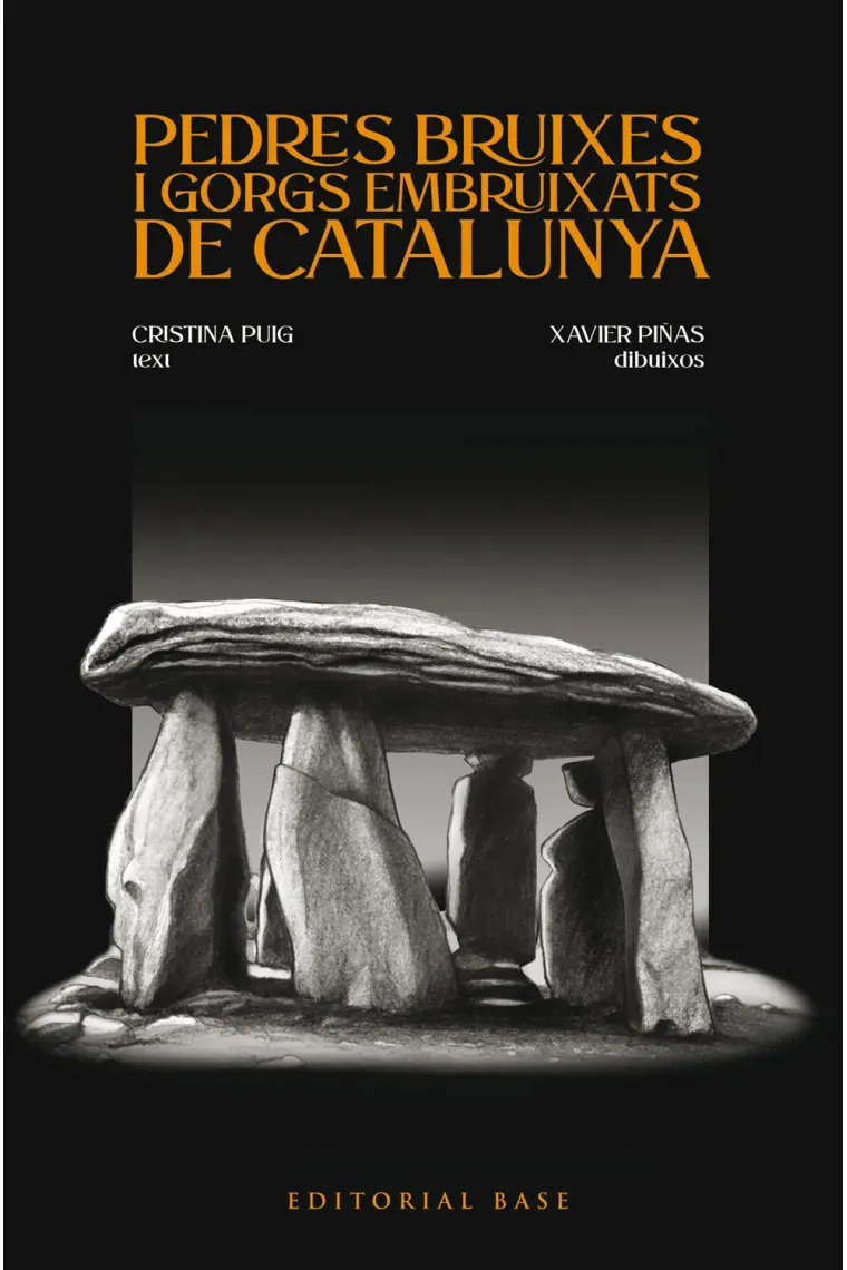 Pedres bruixes i gorgs embruixats de Catalunya (Catalán)