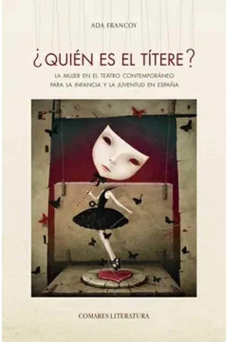 ¿Quién es el títere? la mujer en el teatro contemporáneo para la infancia y la juventud en España
