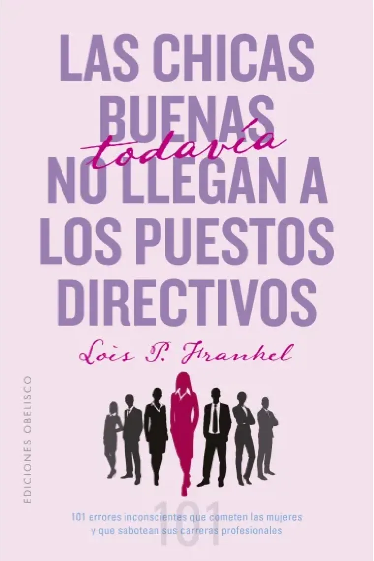 Las chicas buenas todavía no llegan a los puestos directivos