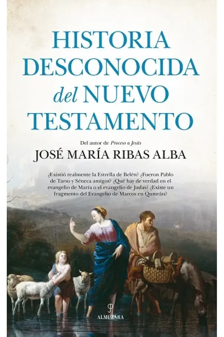 Historia desconocida del Nuevo Testamento